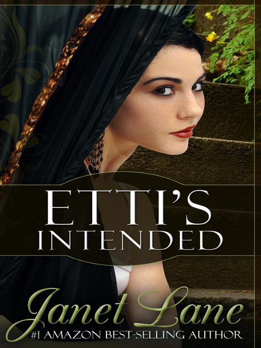 Title details for Etti's Intended by Janet Lane - Available
